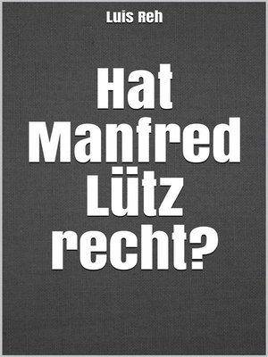 cover image of Hat Manfred Lütz recht?
